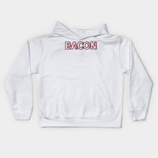 streaky bacon strips font rashers pig pork Kids Hoodie